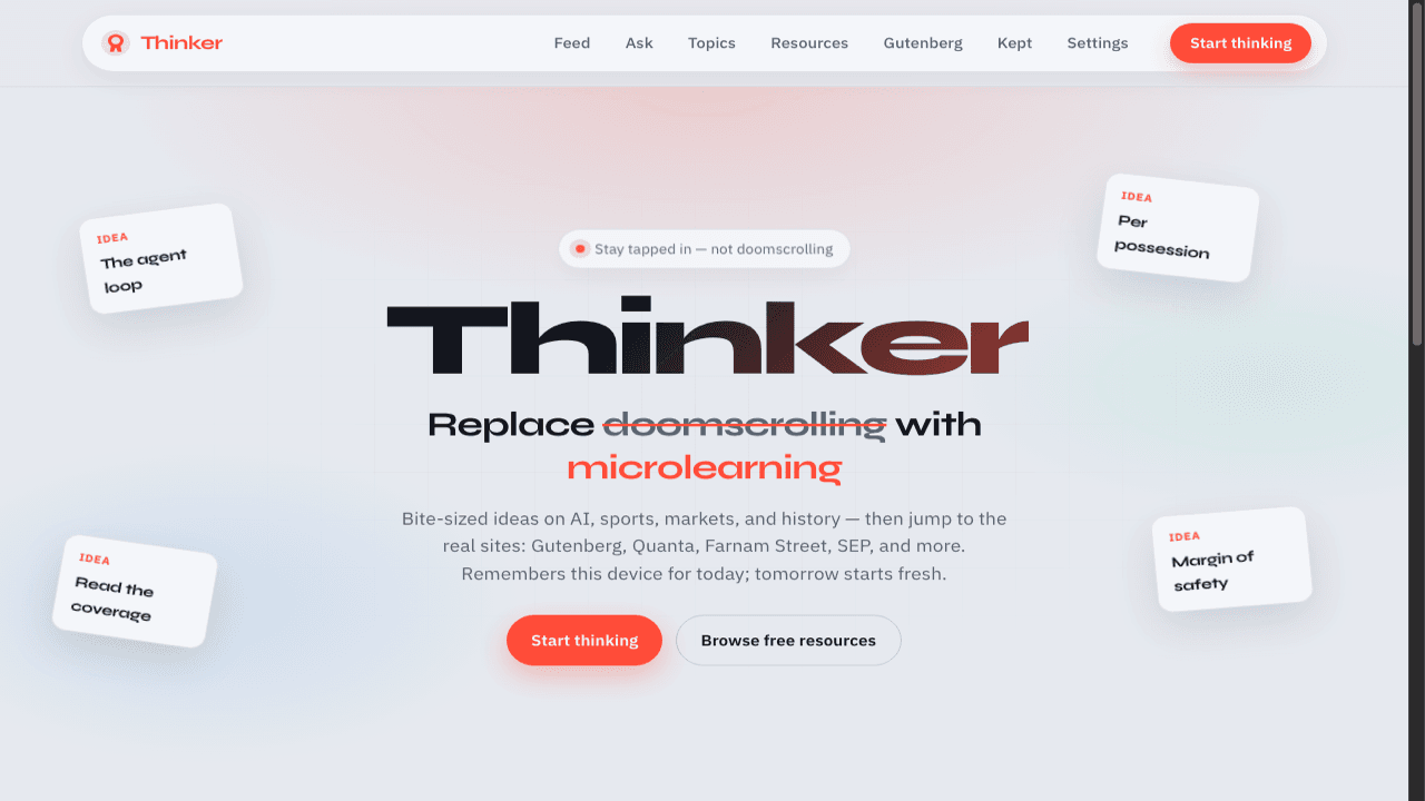 Thinker: Replace Doomscrolling with Microlearning